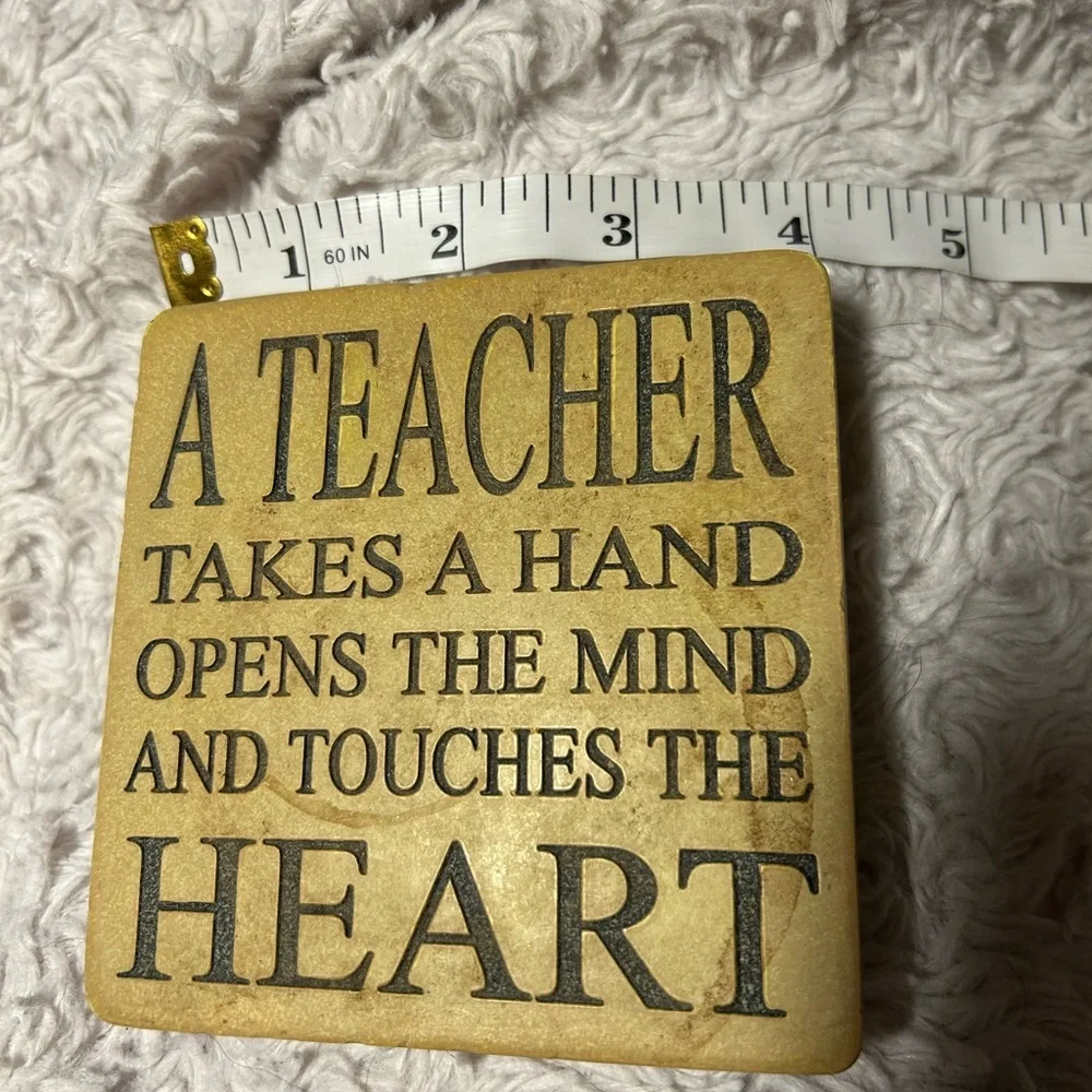 Inspirational Teacher Coaster‎ tan 4”